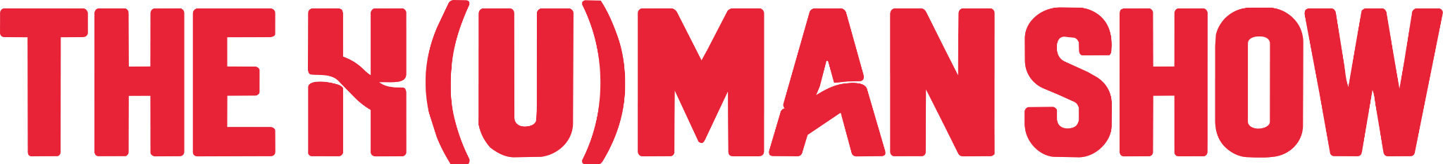 THE H(U)MAN SHOW